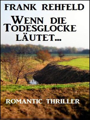 cover image of Wenn die Todesglocke läutet